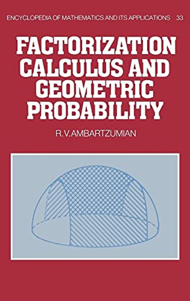 Factorization Calculus and Geometric Probability