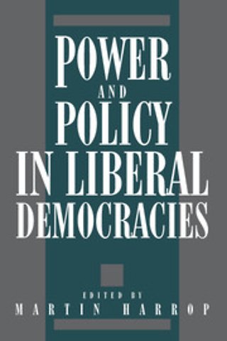 Power and Policy in Liberal Democracies
