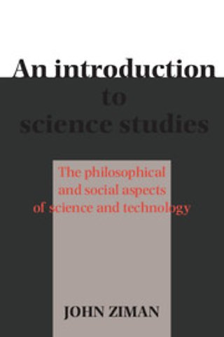 An Introduction to Science Studies