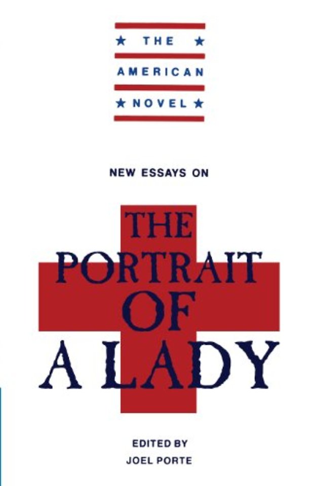 New Essays on 'The Portrait of a Lady'