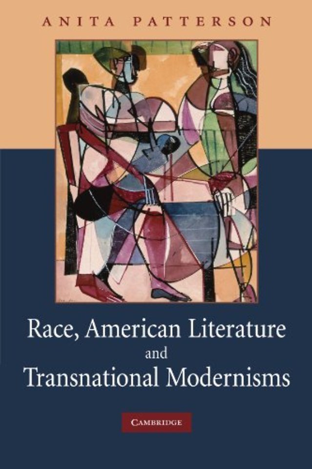 Race, American Literature and Transnational Modernisms