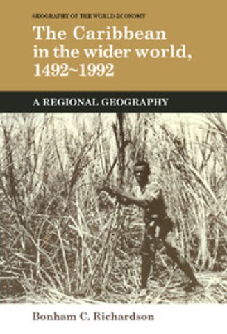 The Caribbean in the Wider World, 1492–1992