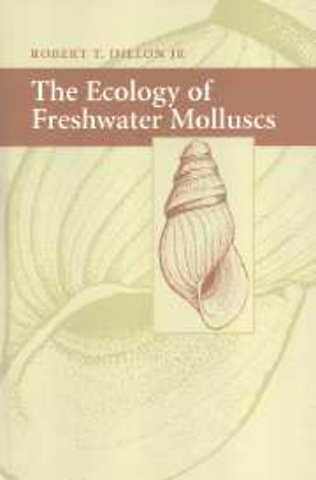 The Ecology of Freshwater Molluscs