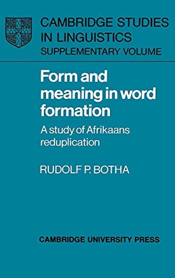 Form and Meaning in Word Formation