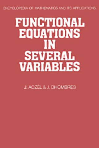 Functional Equations in Several Variables
