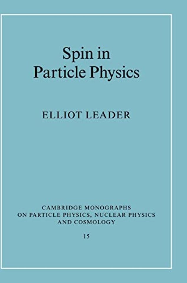Spin in Particle Physics