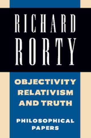 Objectivity, Relativism, and Truth