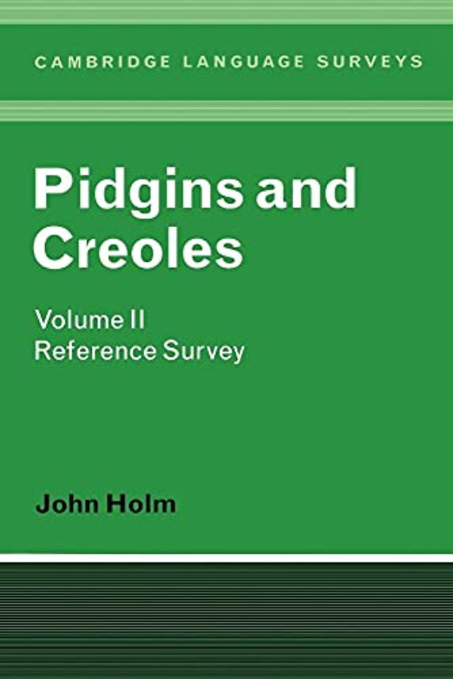 Pidgins and Creoles: Volume 2, Reference Survey