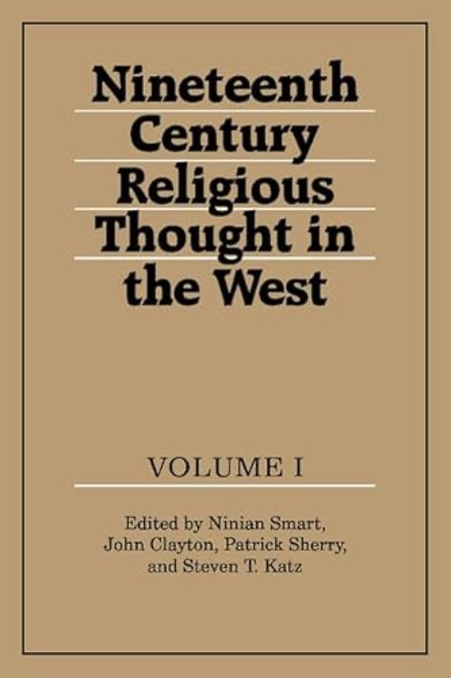 Nineteenth-Century Religious Thought in the West 3 volume set