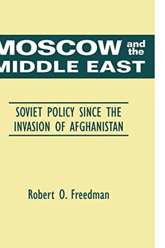 Moscow and the Middle East