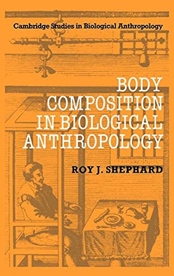 Body Composition in Biological Anthropology