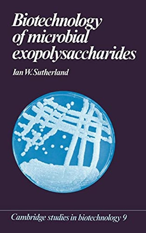 Biotechnology of Microbial Exopolysaccharides