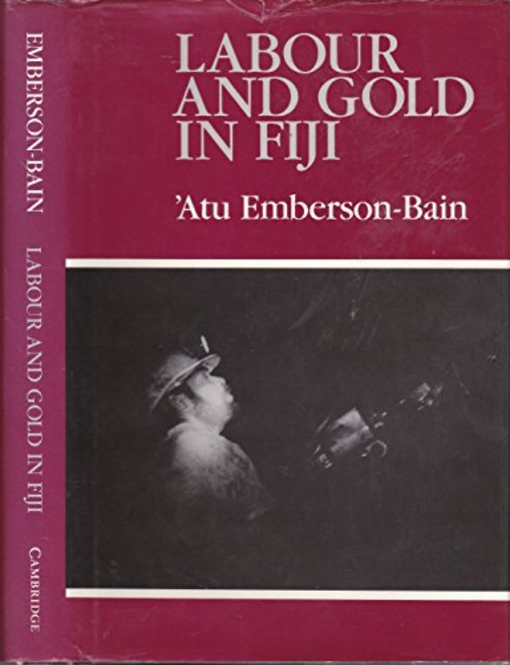 Labour and Gold in Fiji