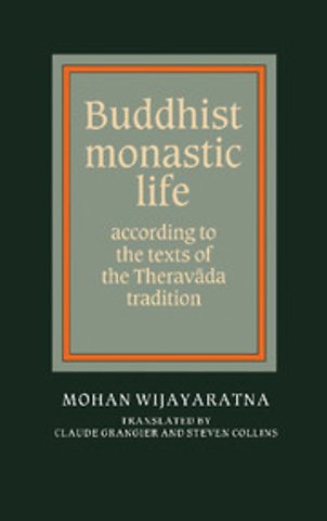 Buddhist Monastic Life
