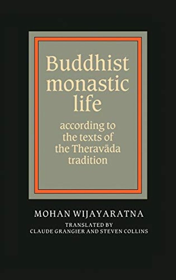 Buddhist Monastic Life