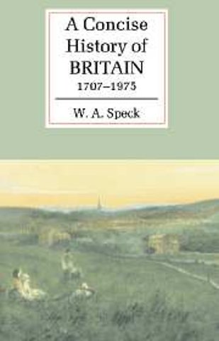 A Concise History of Britain, 1707–1975