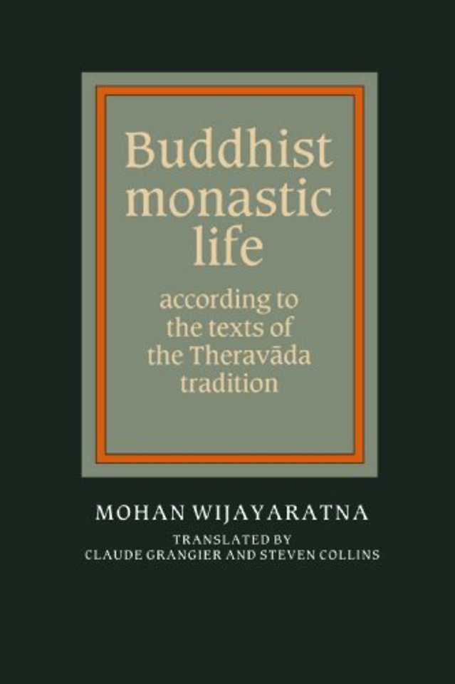 Buddhist Monastic Life