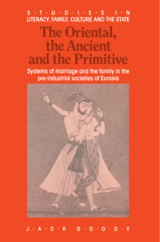 The Oriental, the Ancient and the Primitive