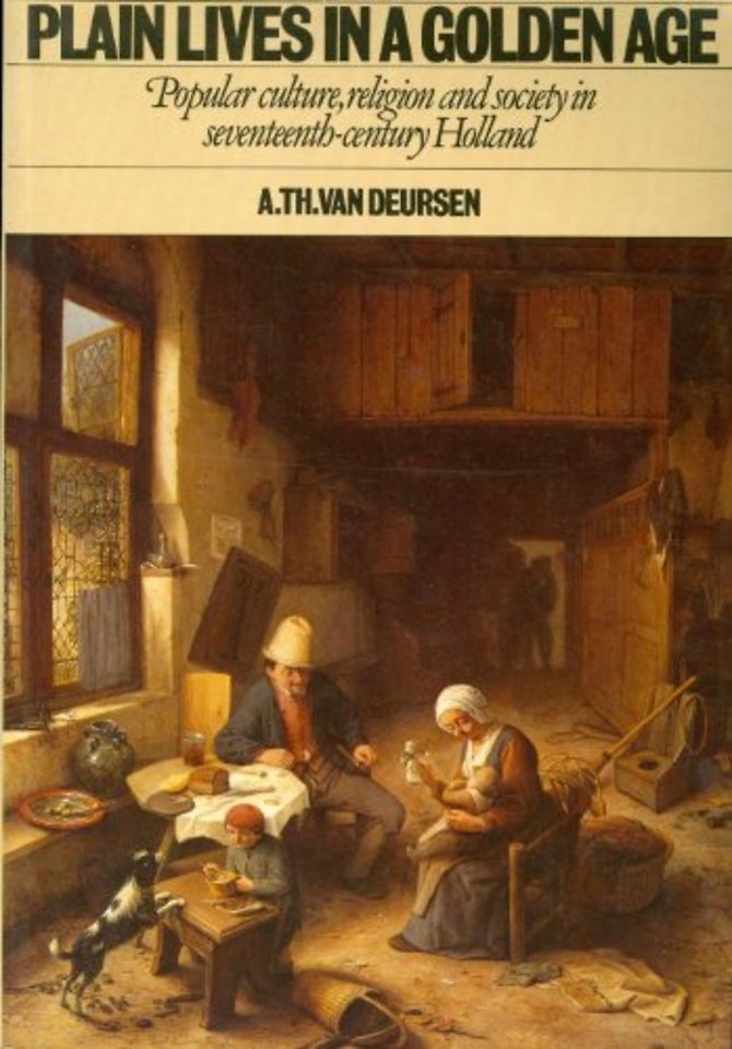 Plain Lives in a Golden Age