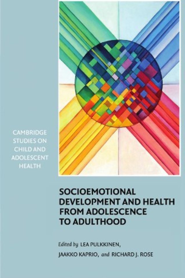 Socioemotional Development and Health from Adolescence to Adulthood