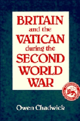 Britain and the Vatican during the Second World War