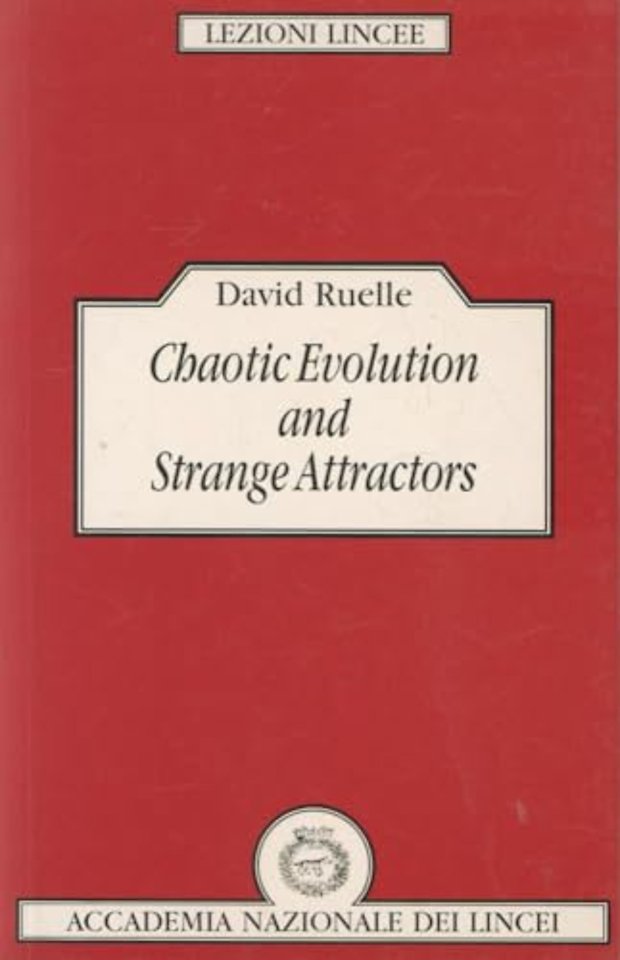 Chaotic Evolution and Strange Attractors