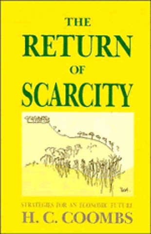 The Return of Scarcity