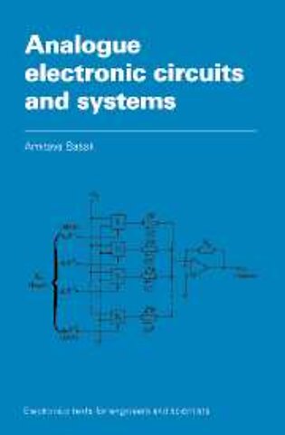 Analogue Electronic Circuits and Systems