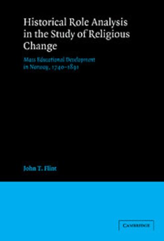Historical Role Analysis in the Study of Religious Change
