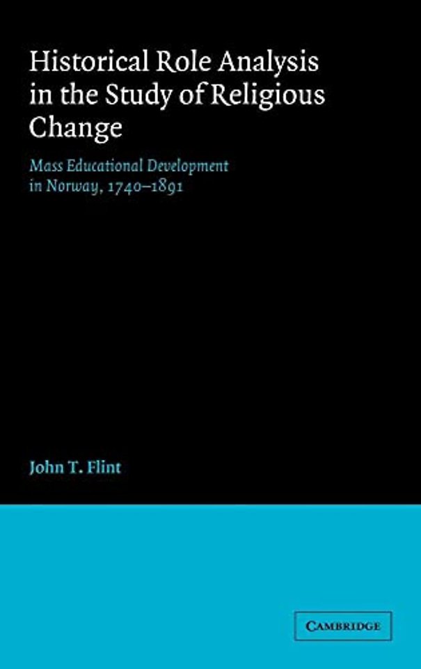Historical Role Analysis in the Study of Religious Change
