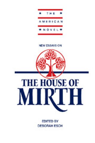 New Essays on 'The House of Mirth'