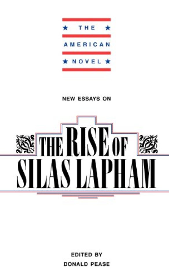 New Essays on The Rise of Silas Lapham