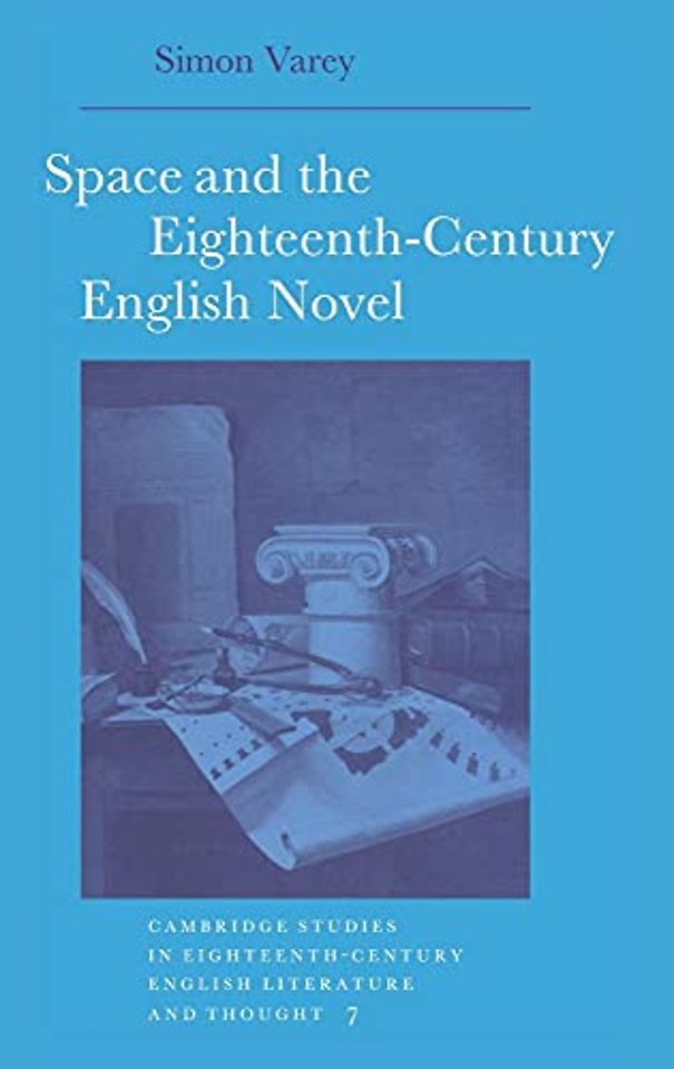 Space and the Eighteenth-Century English Novel