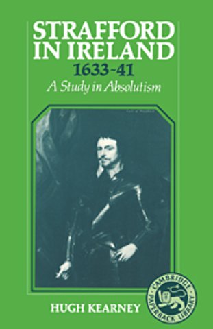 Strafford in Ireland 1633–1641