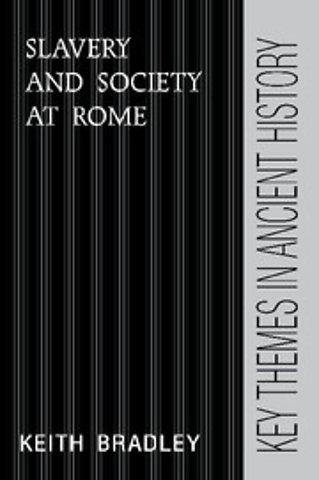 Slavery and Society at Rome