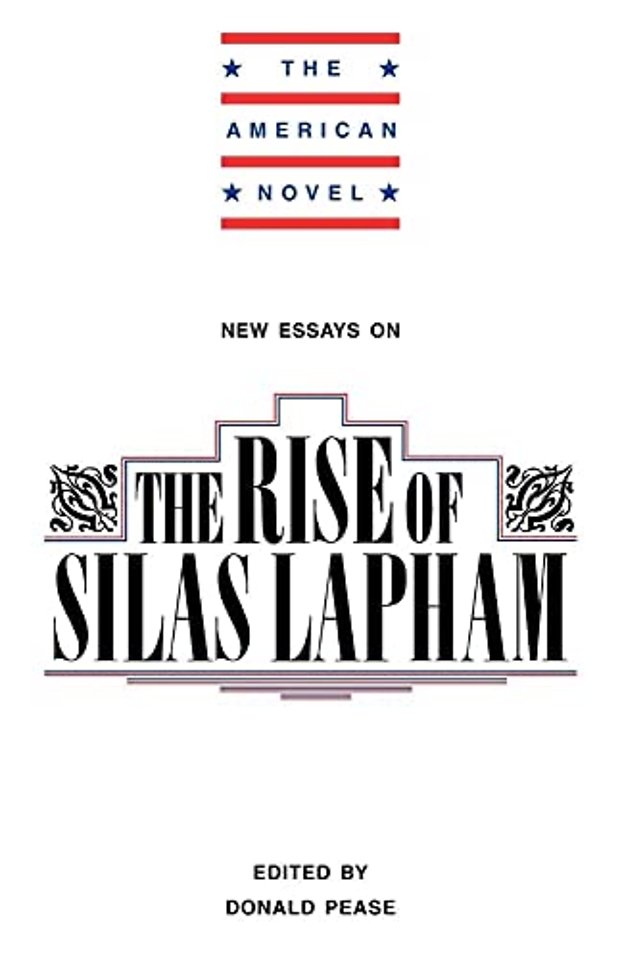 New Essays on The Rise of Silas Lapham