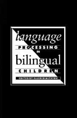 Language Processing in Bilingual Children