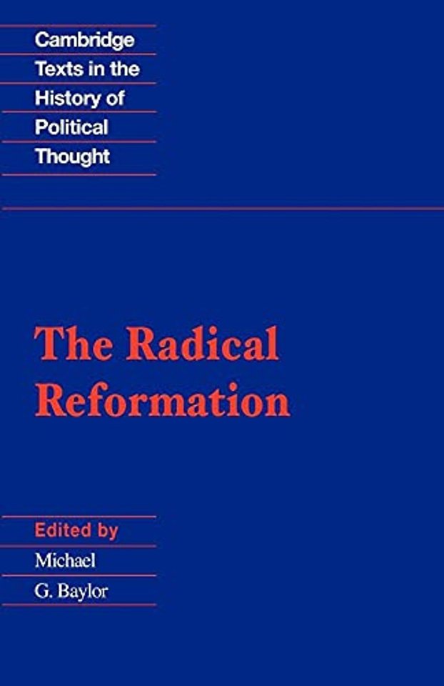 The Radical Reformation