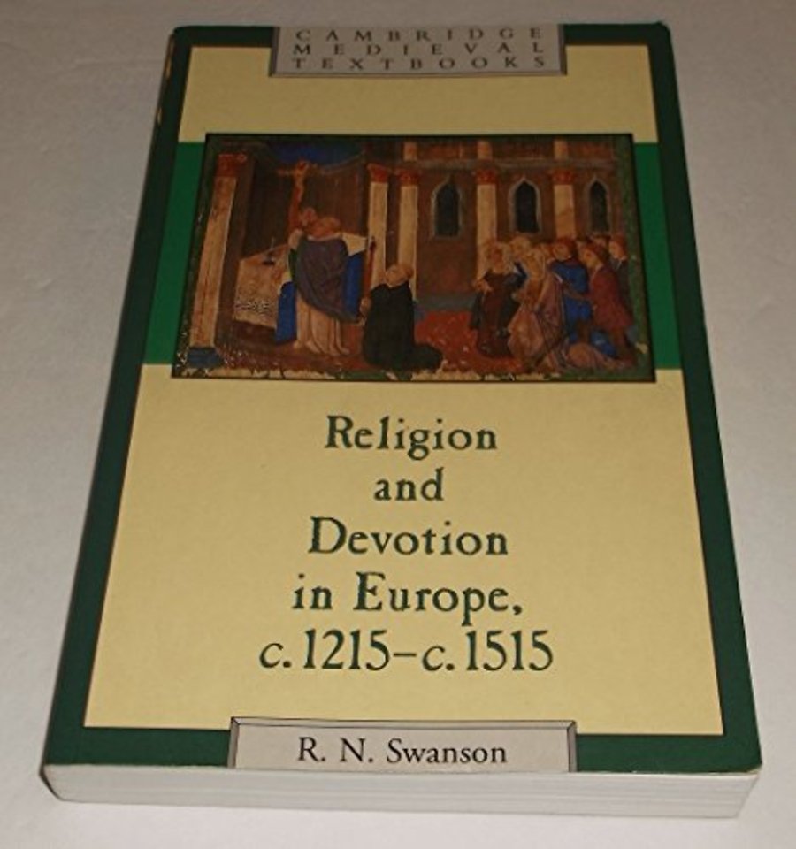 Religion and Devotion in Europe, c.1215– c.1515