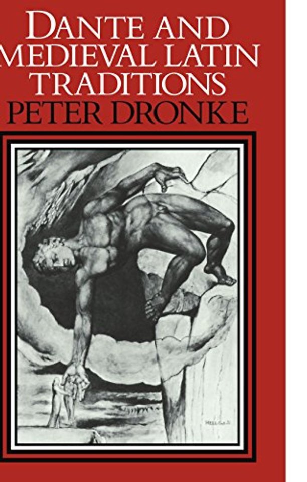 Dante and Medieval Latin Traditions