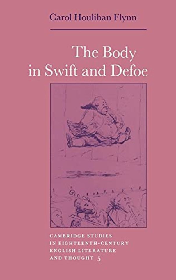 The Body in Swift and Defoe