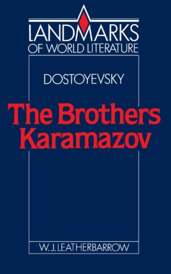 Dostoyevsky: The Brothers Karamazov