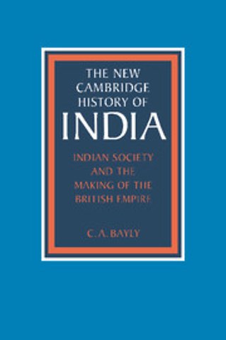 Indian Society and the Making of the British Empire