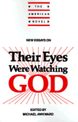 New Essays on Their Eyes Were Watching God