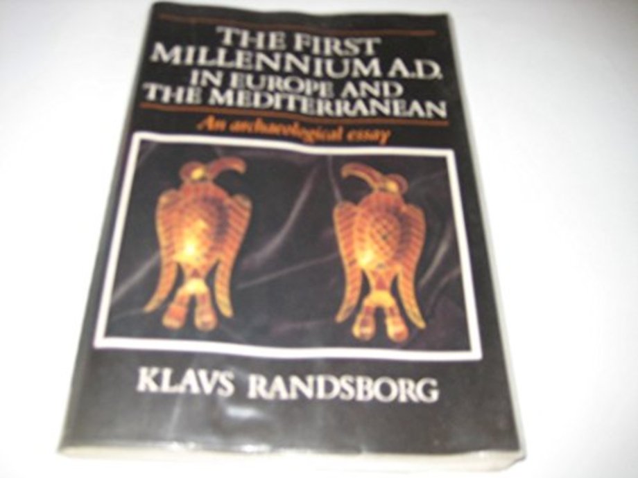 The First Millennium AD in Europe and the Mediterranean
