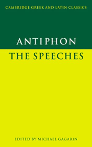 Antiphon: The Speeches