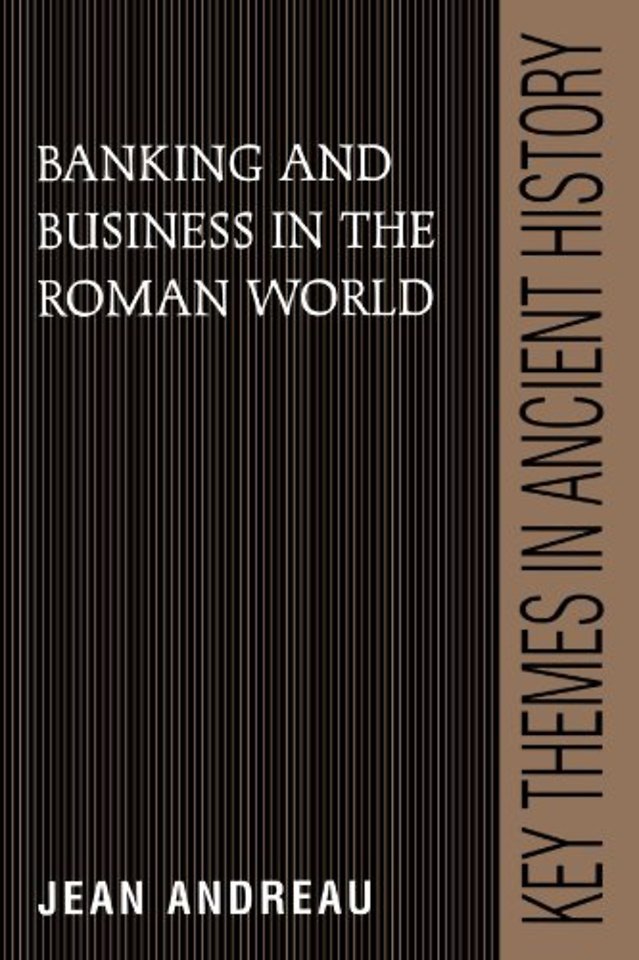 Banking and Business in the Roman World