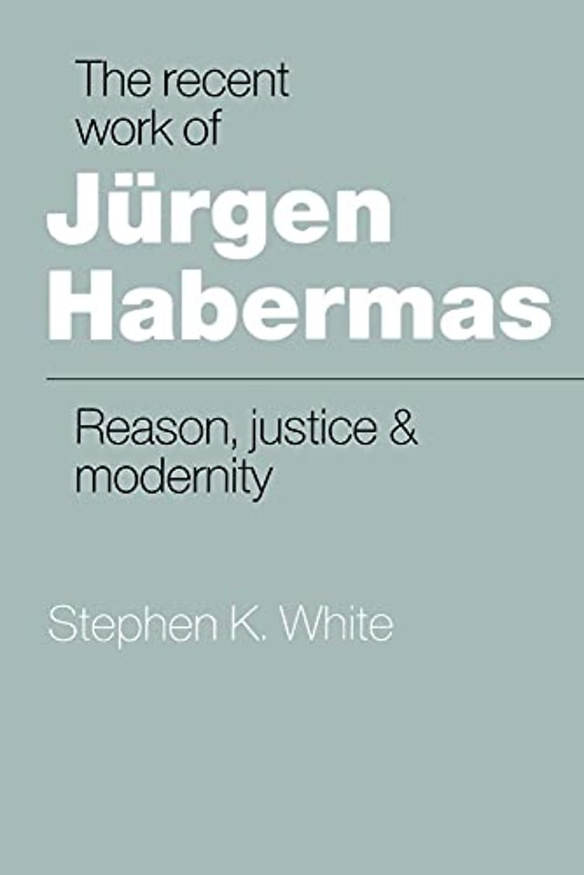 The Recent Work of Jürgen Habermas