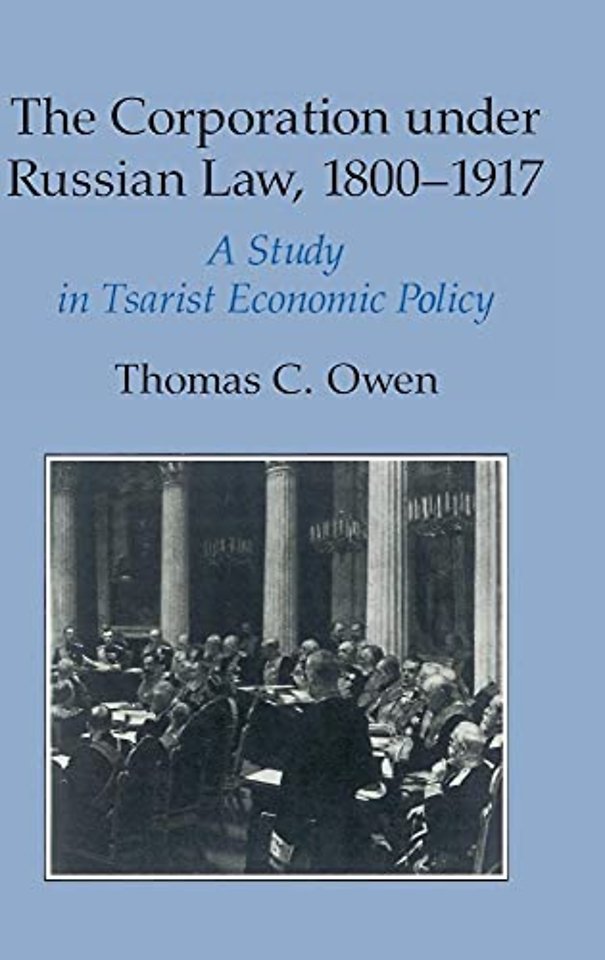 The Corporation under Russian Law, 1800–1917