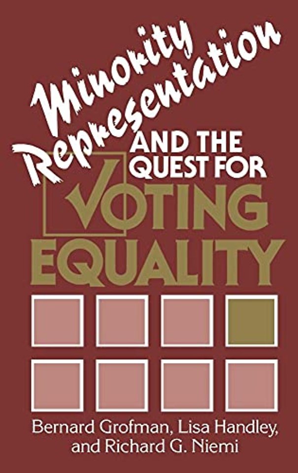 Minority Representation and the Quest for Voting Equality